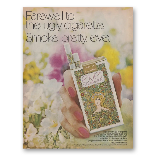 1971 Eve Cigarettes Farewell to the Ugly Cigarette Vintage Magazine Print Ad