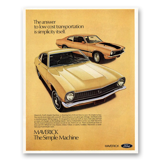 1971 Ford Maverick Simple Machine Vintage Magazine Print Ad