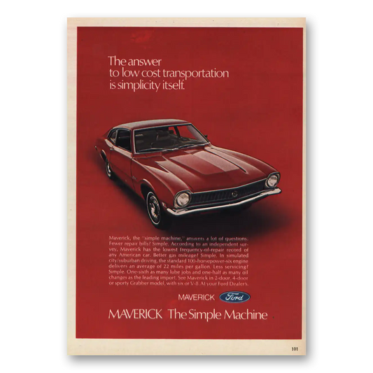 1971 Ford Maverick Simplicity Itself Vintage Magazine Print Ad