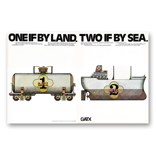 1971 General American Transportation GATX One If By Land Two If By Sea Vintage Magazine Print Ad