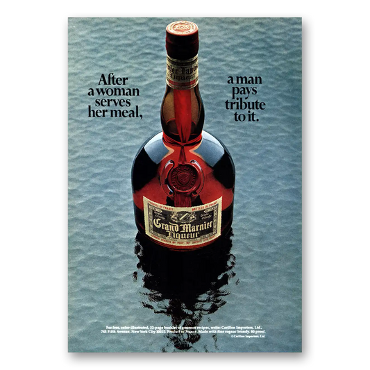 1971 Grand Marnier After a Woman Serves Her Meal Vintage Magazine Print Ad
