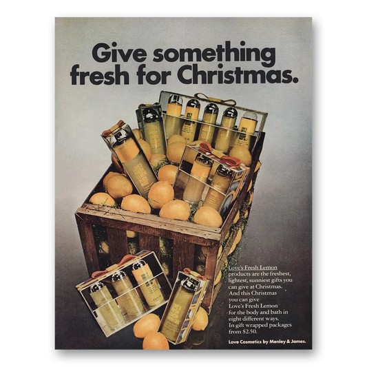 1971 Love Cosmetics Fresh Lemon Give Something Fresh Christmas Vintage Magazine Print Ad