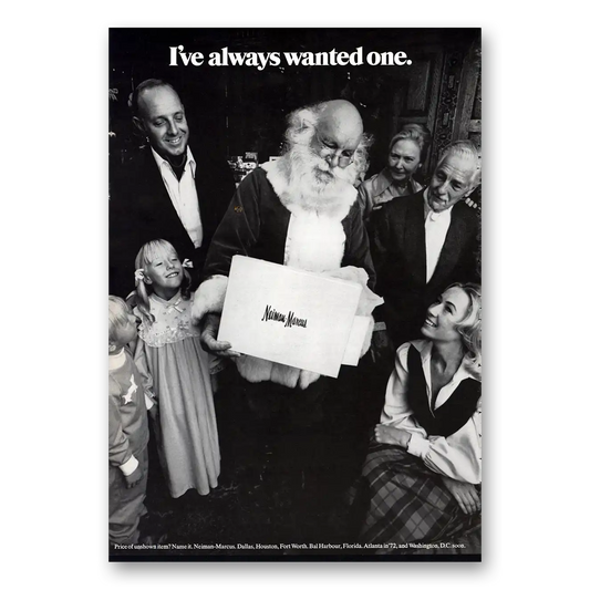 1971 Neiman Marcus Always Wanted One Santa Claus Vintage Magazine Print Ad