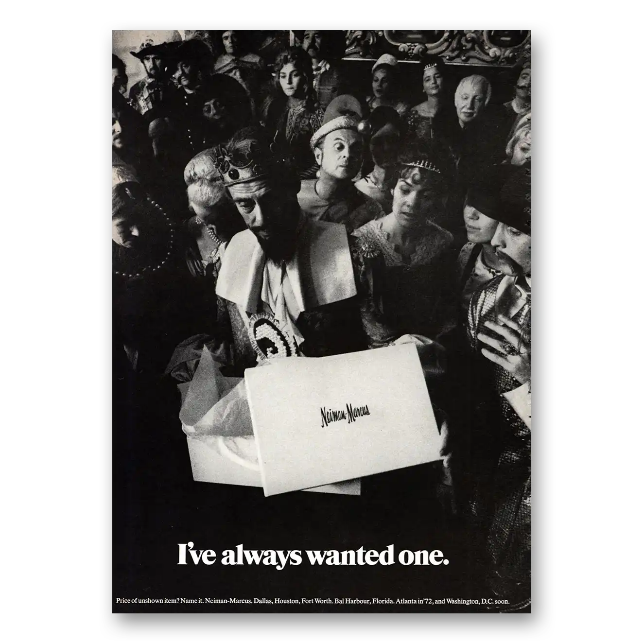 1971 Neiman Marcus Always Wanted One Vintage Magazine Print Ad