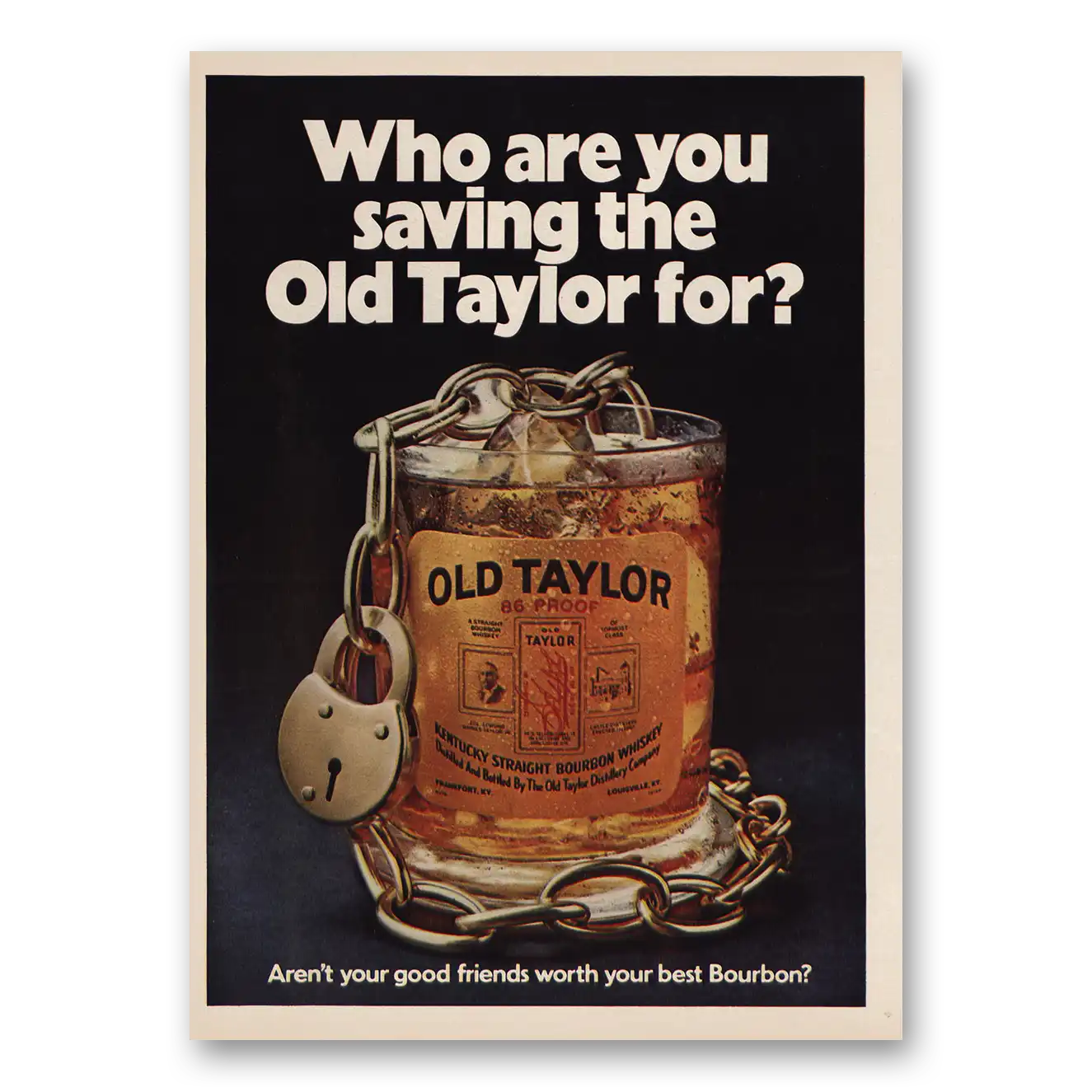 1971 Old Taylor Bourbon Whiskey Who Are You Saving Old Taylor For Vintage Magazine Print Ad