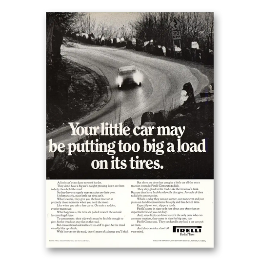 1971 Pirelli Tires Your Little Car May Be Putting Too Big a Load Vintage Magazine Print Ad