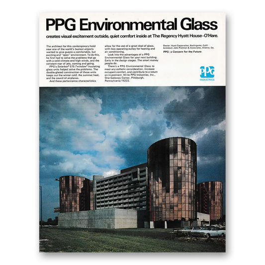 1971 PPG Pittsburgh Plate Glass Regency Hyatt House Ohare Vintage Magazine Print Ad