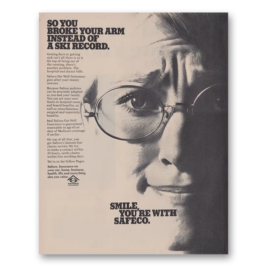 1971 Safeco Insurance So You Broke Your Arm Vintage Magazine Print Ad