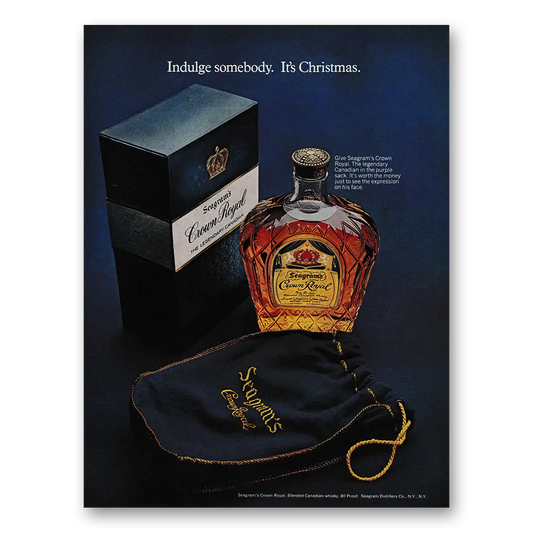 1971 Crown Royal Indulge Somebody Its Christmas Vintage Magazine Print Ad