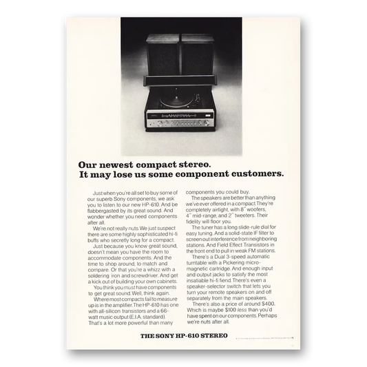 1971 Sony Stereo HP610 Newest Compact Stereo May Lose Some Vintage Magazine Print Ad