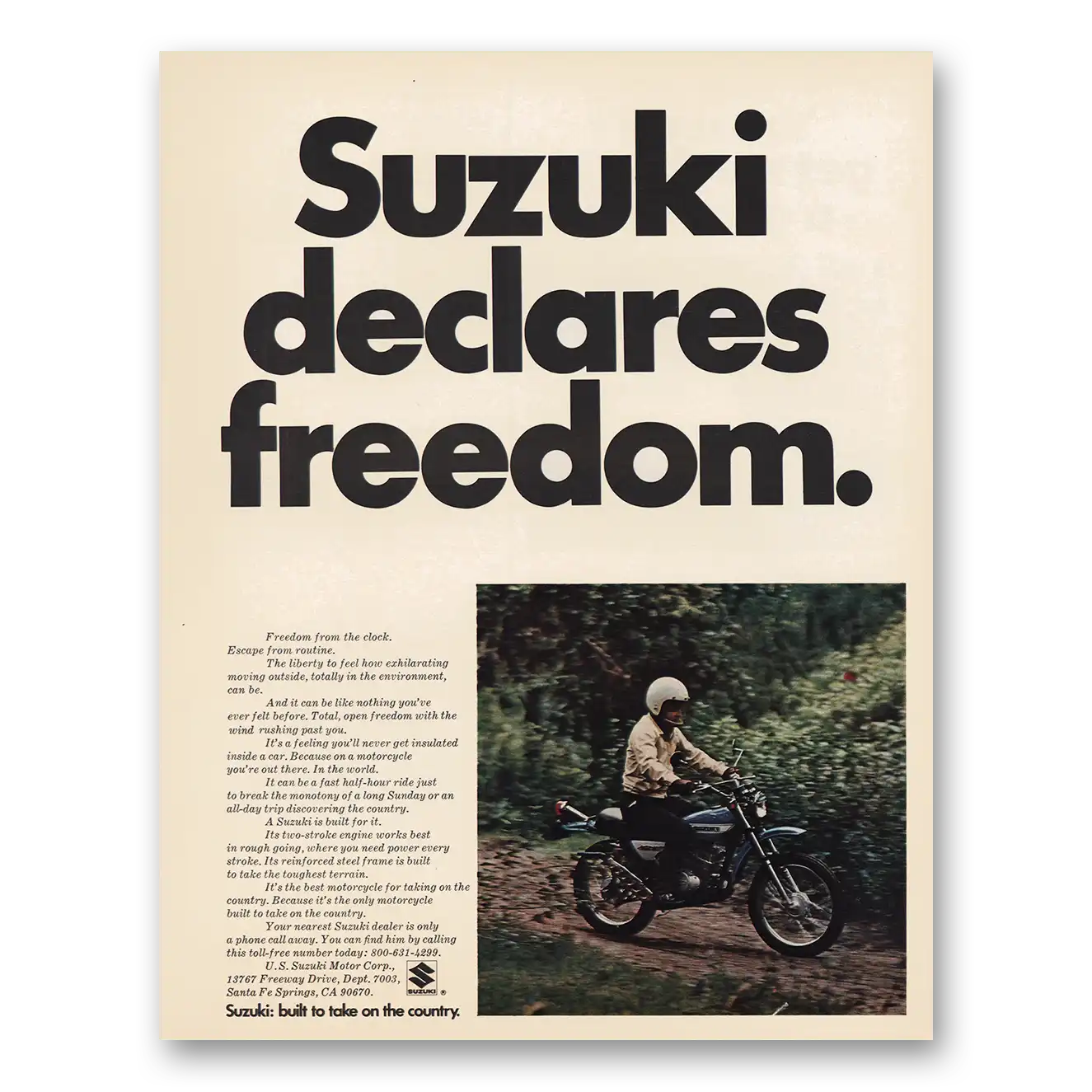 1971 Suzuki Motorcycles Suzuki Declares Freedom Vintage Magazine Print Ad