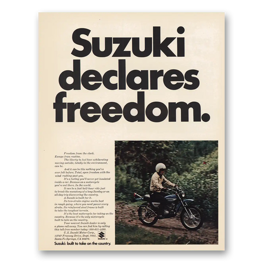 1971 Suzuki Motorcycles Suzuki Declares Freedom Vintage Magazine Print Ad