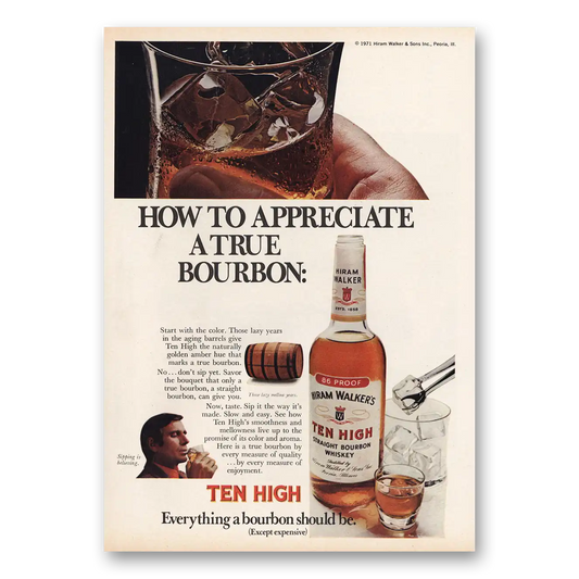 1971 Ten High Bourbon How to Appreciate Vintage Magazine Print Ad