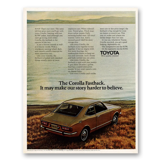 1971 Toyota Corolla Fastback Story Harder to Believe Vintage Magazine Print Ad