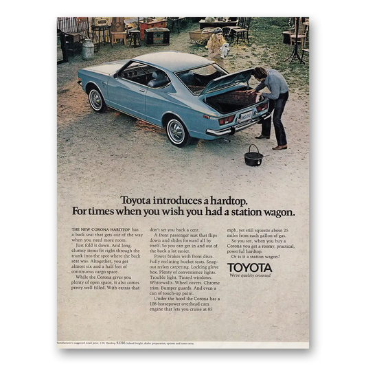 1971 Toyota Corona Introduces a Hardtop For Times When You Wish Vintage Magazine Print Ad