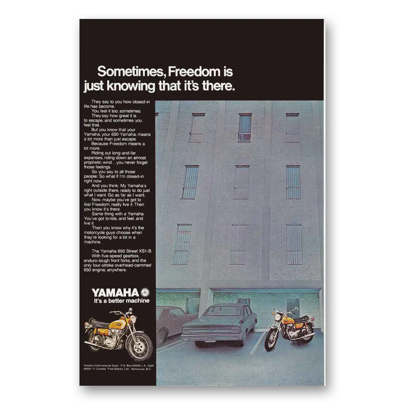 1971 Yamaha Motorcycles Sometimes Freedom Is Just Knowing That Its There Vintage Magazine Print Ad