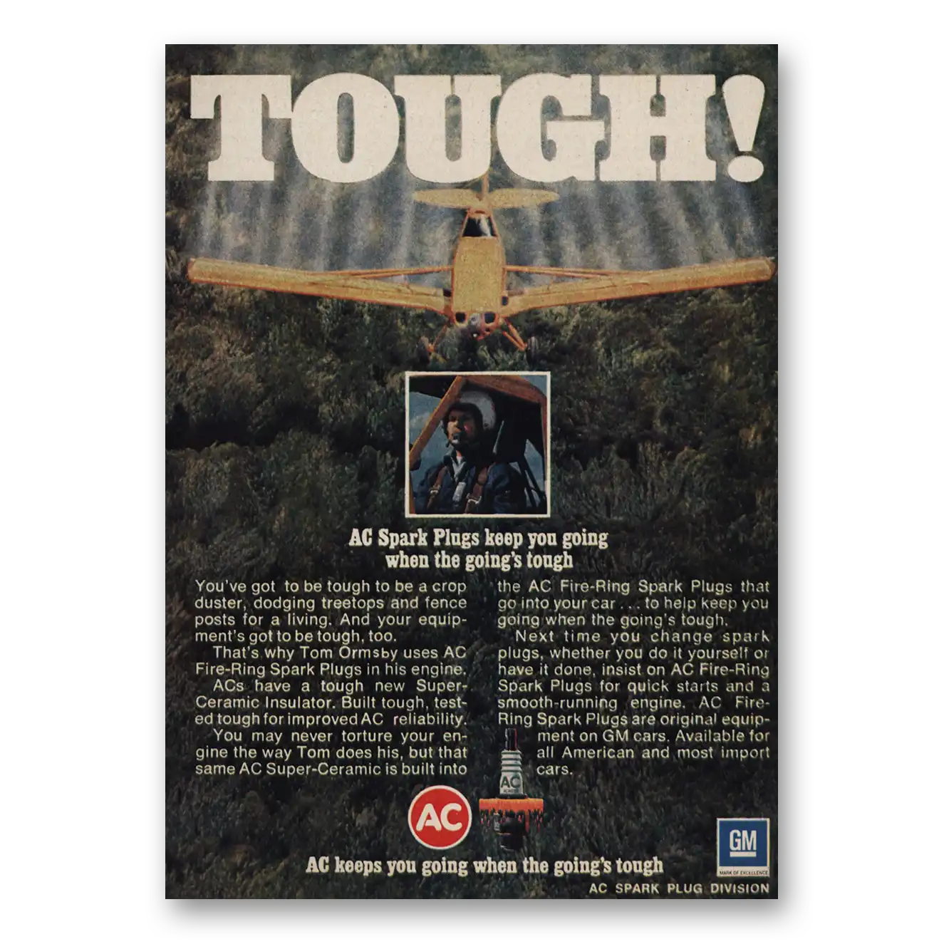 1972 AC Spark Plugs Tough Crop Duster Vintage Magazine Print Ad