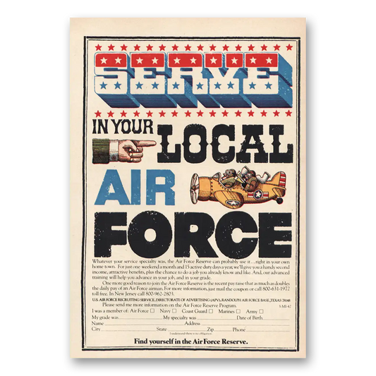 1972 US Air Force Serve In Your Local Air Force Vintage Magazine Print Ad