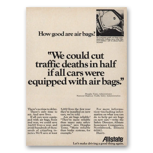 1972 Allstate Insurance Cut Traffic Deaths In Half Vintage Magazine Print Ad