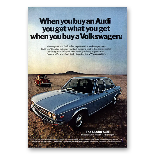 1972 Audi You Get What You Get When You Buy Volkswagen Vintage Magazine Print Ad