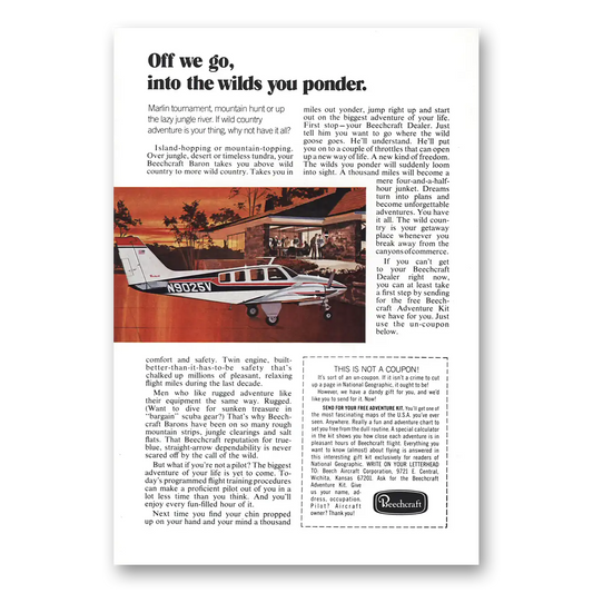 1972 Beechcraft Baron Off We Go Into the Wilds You Ponder Vintage Magazine Print Ad