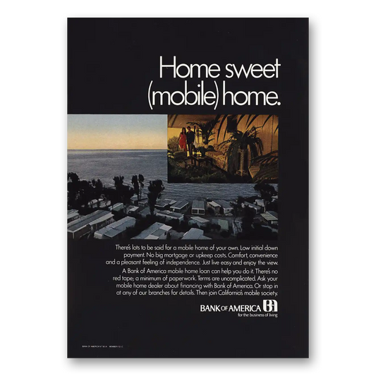 1972 Bank of America Home Sweet Mobile Home Vintage Magazine Print Ad