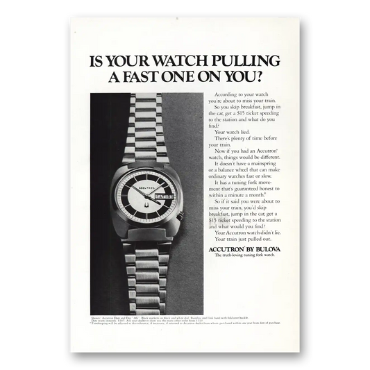 1972 Accutron Watch Pulling a Fast One Vintage Magazine Print Ad