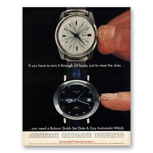 1972 Bulova Watch You Have To Turn It Through 24 Hours Vintage Magazine Print Ad