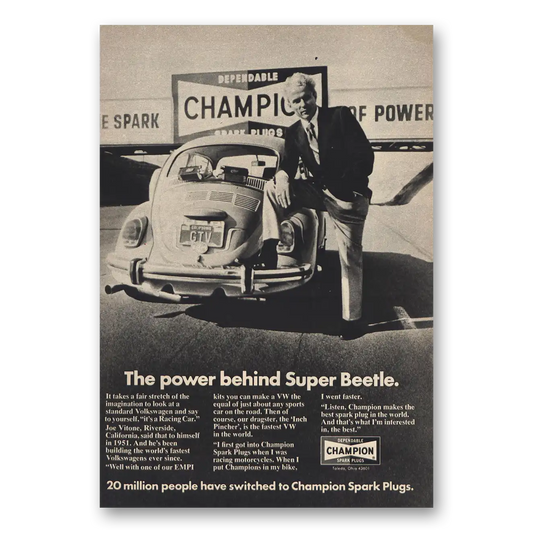 1972 Champion Spark Plugs Power Behind Super Beetle Vintage Magazine Print Ad