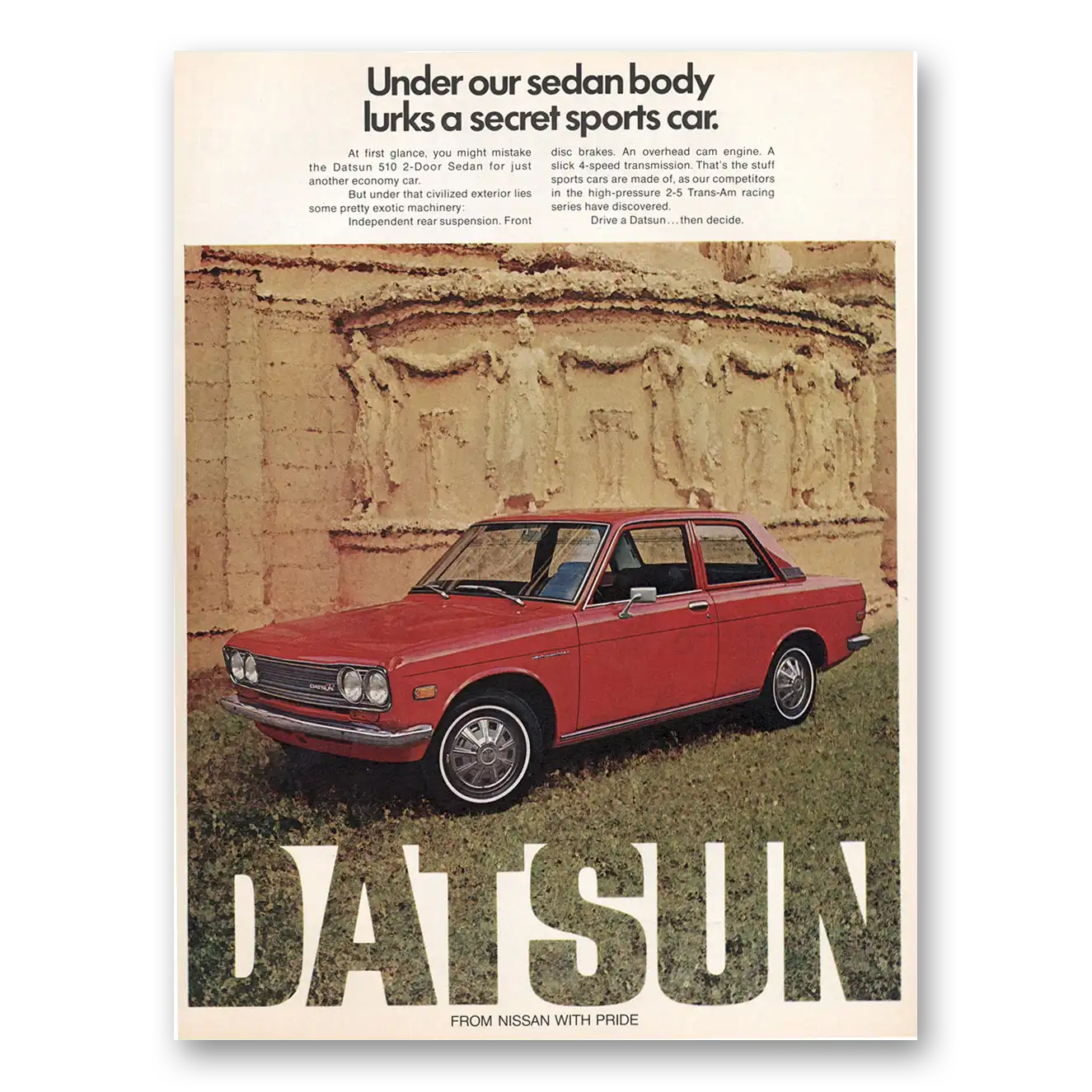 1972 Datsun 510 Under Our Sedan Body Lurks a Secret Sports Car Vintage Magazine Print Ad