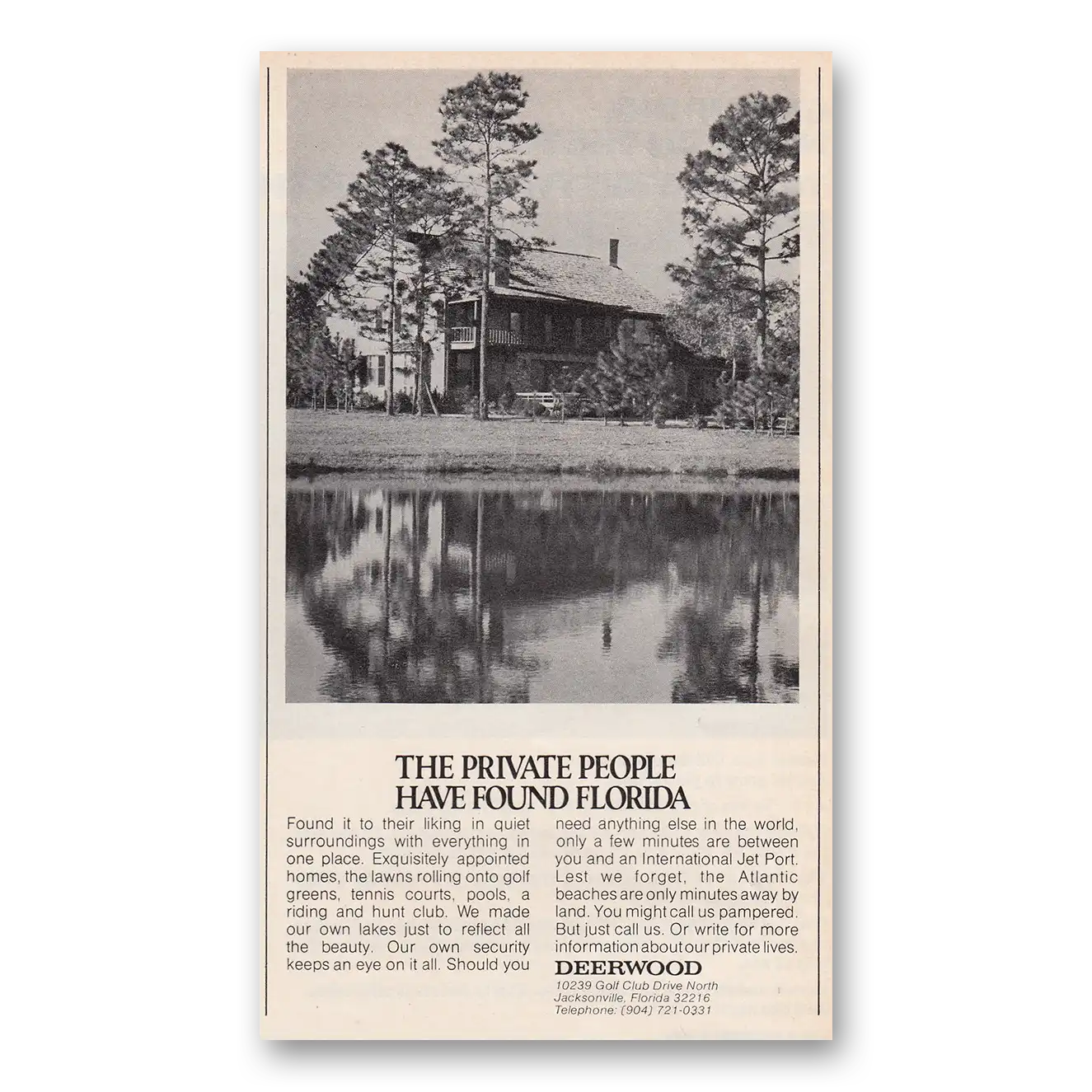 1972 Deerwood Private People Have Found Florida Jacksonville Vintage Magazine Print Ad