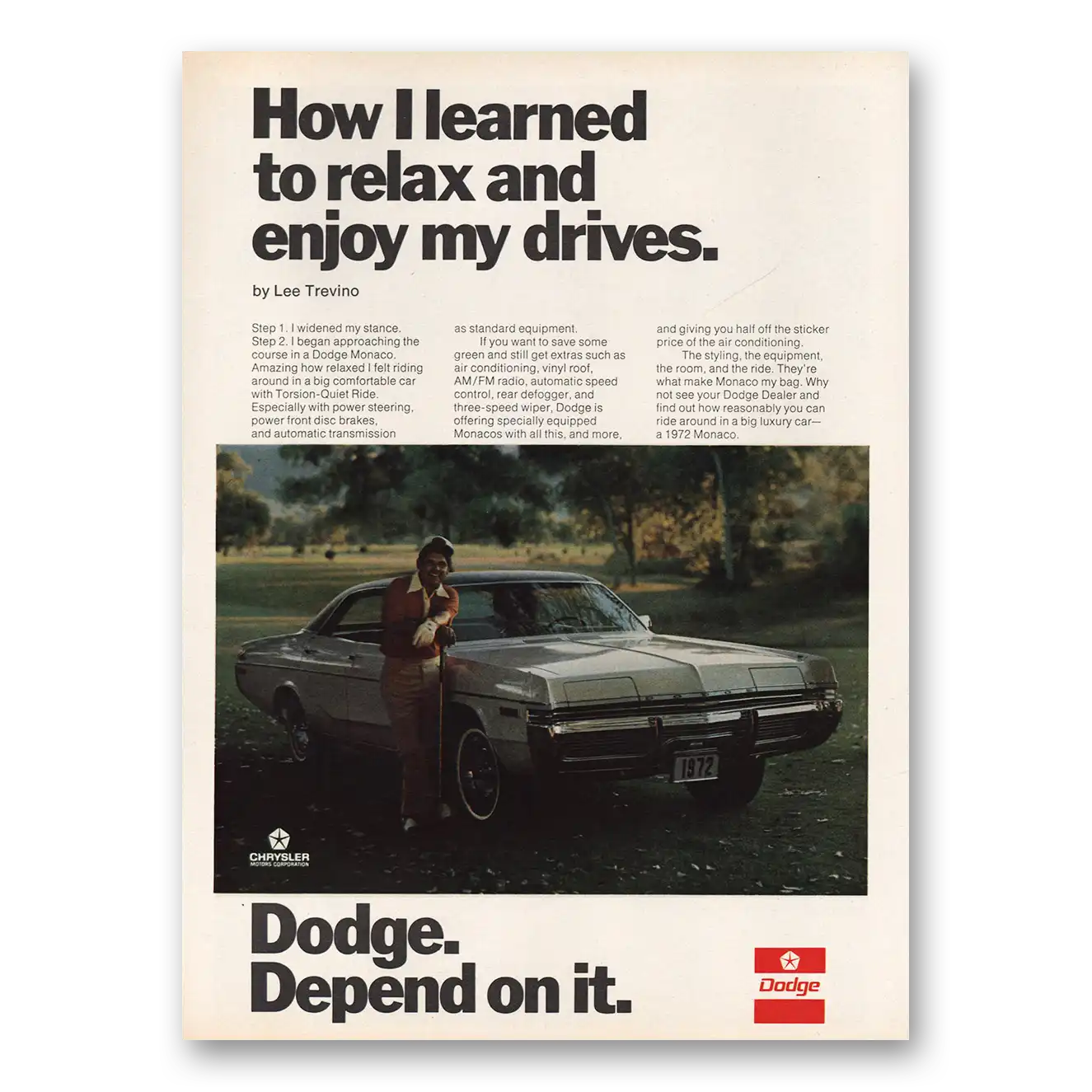 1971 Dodge Monaco Learned to Relax Enjoy Drives Lee Trevino Vintage Magazine Print Ad