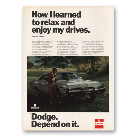 1971 Dodge Monaco Learned to Relax Enjoy Drives Lee Trevino Vintage Magazine Print Ad