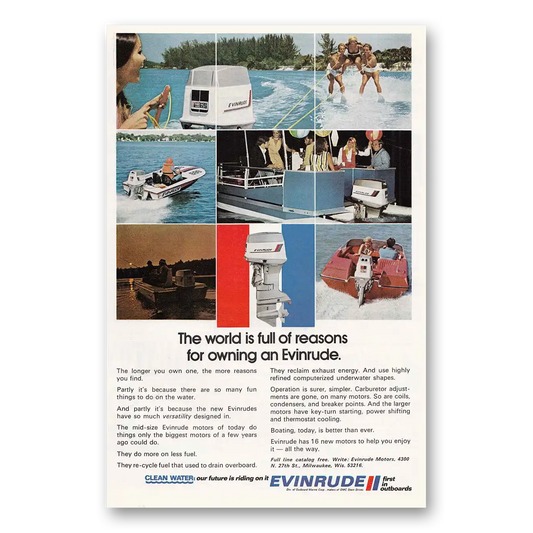 1972 Evinrude World is Full of Reasons Vintage Magazine Print Ad