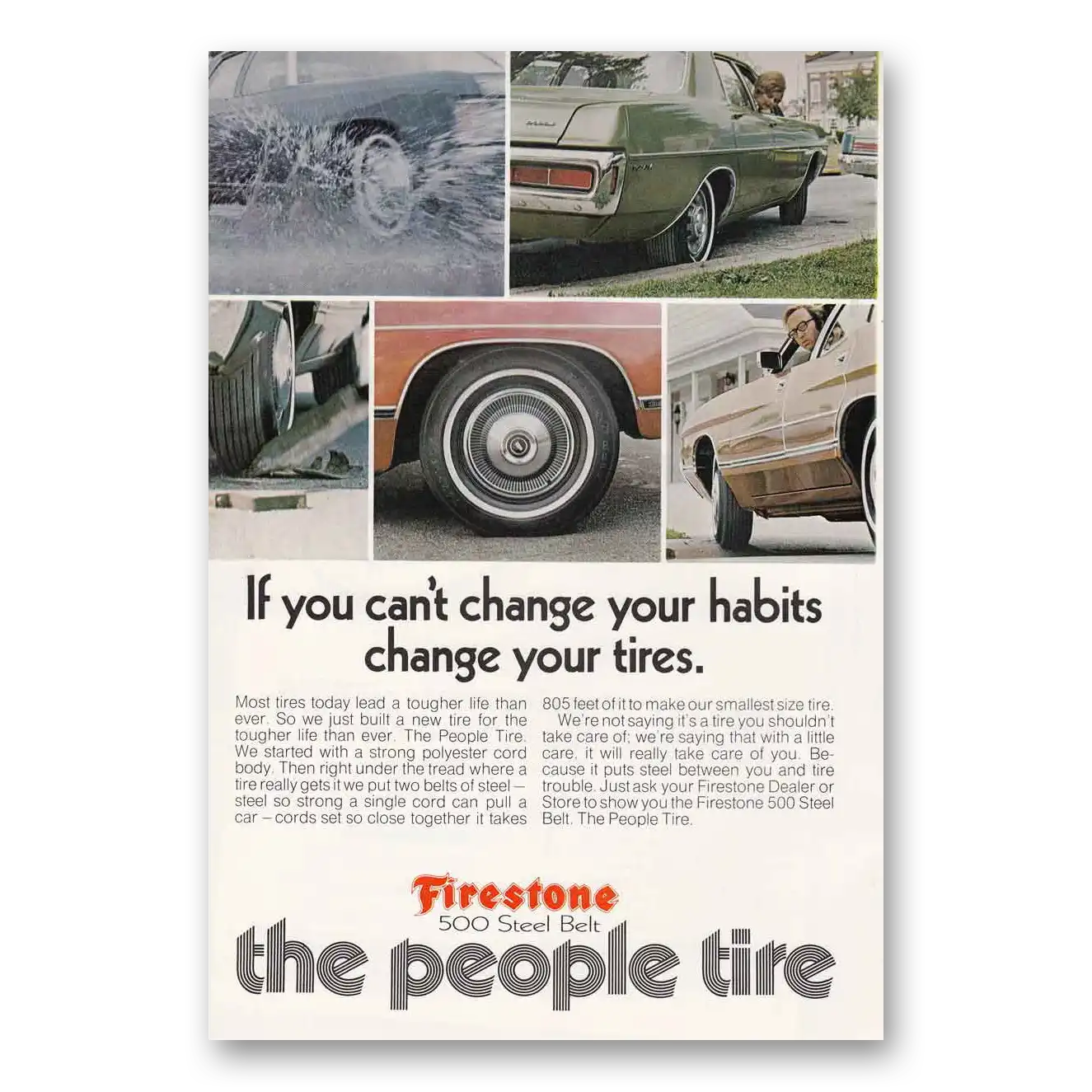 1972 Firestone Tires You Can't Change Your Habits Vintage Magazine Print Ad