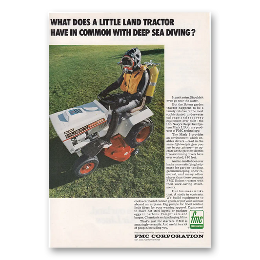 1972 FMC Little Land Tractor Have In Common With Deep Sea Diving Vintage Magazine Print Ad