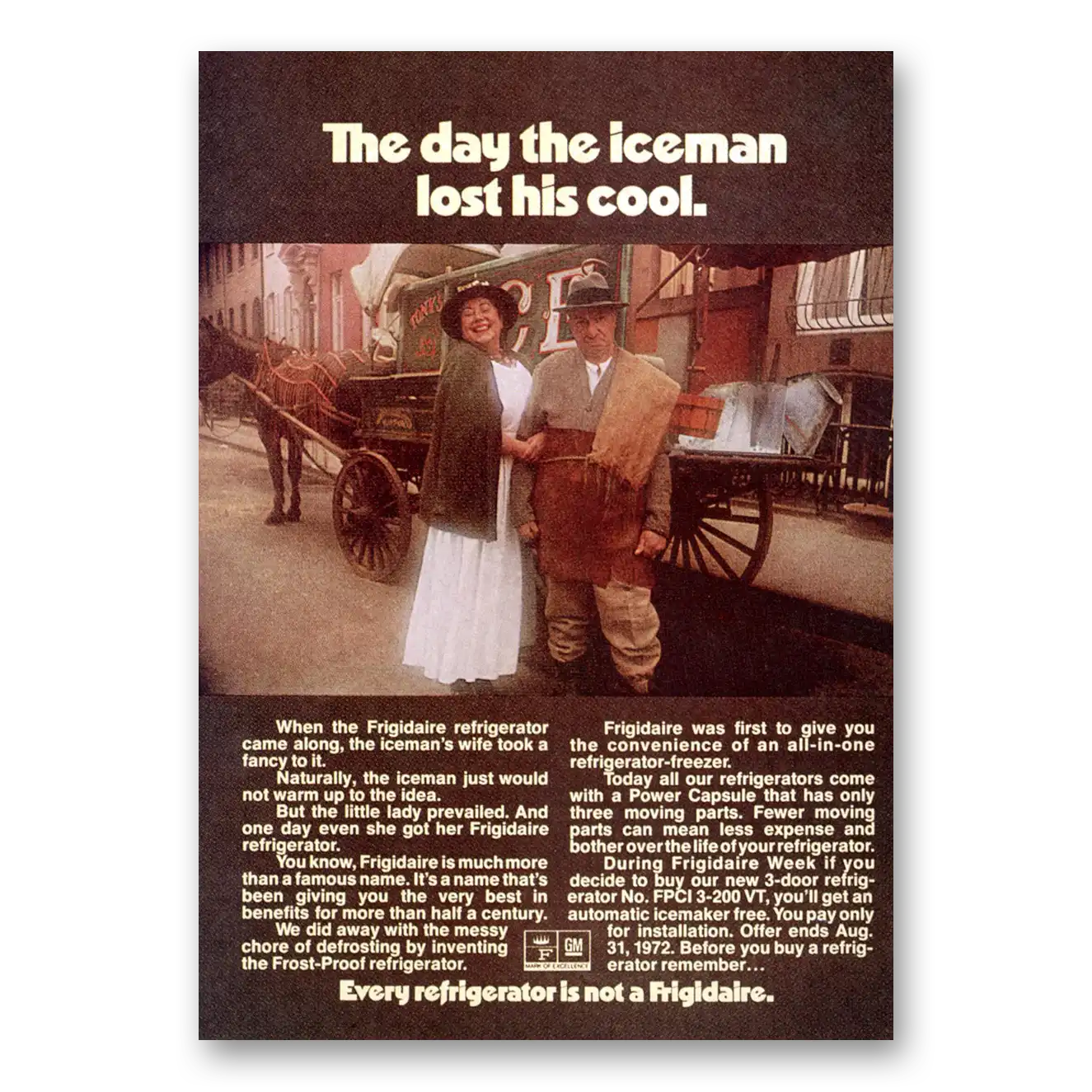 1972 Frigidaire Refrigerator Day the Iceman Lost His Cool Vintage Magazine Print Ad