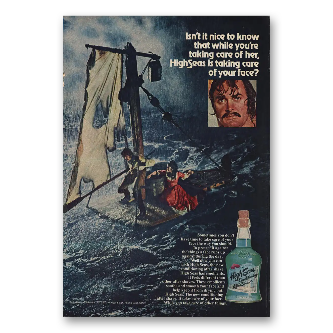 1972 High Seas After Shave While Youre Taking Care of Her Vintage Magazine Print Ad