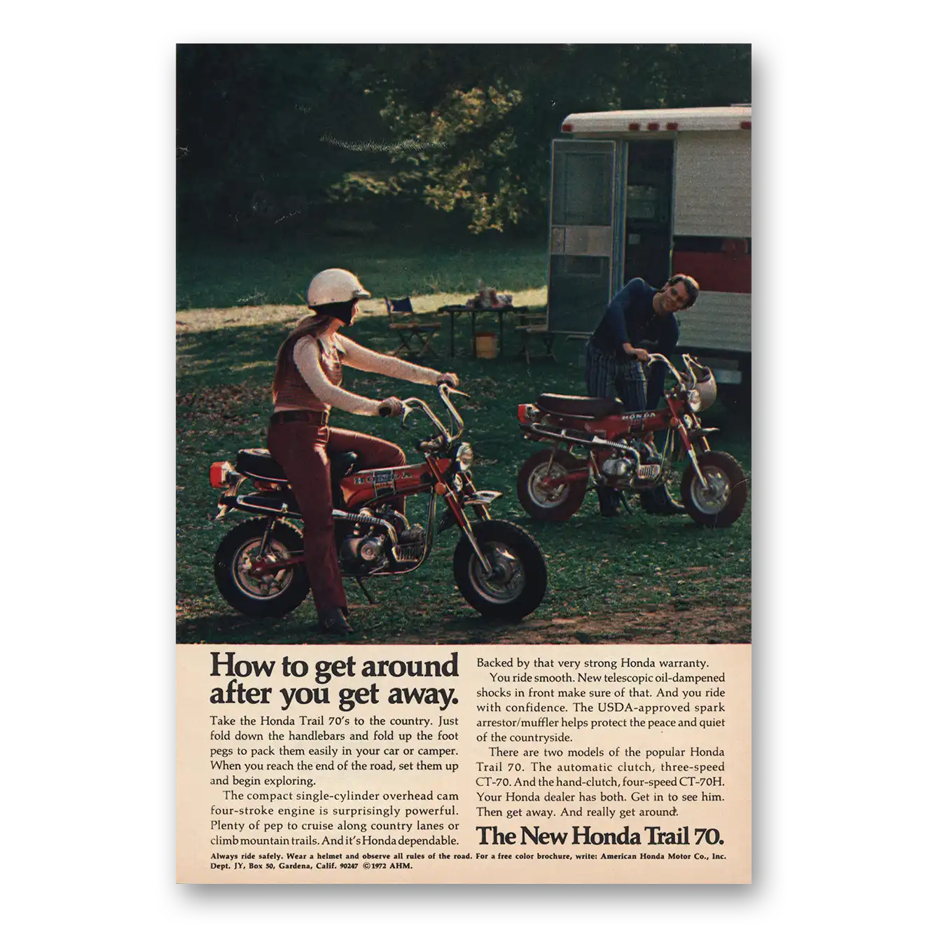 1972 Honda Motorcycle Get Around After You Get Away Vintage Magazine Print Ad