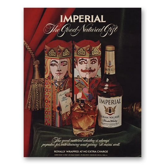 1972 Imperial Whiskey Good Natured Gift Vintage Magazine Print Ad