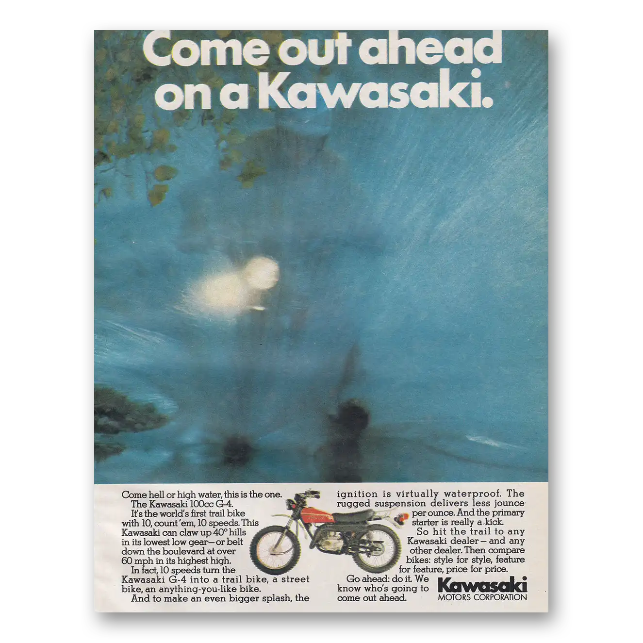 1972 Kawasaki Trail Bike Come Out Ahead Vintage Magazine Print Ad