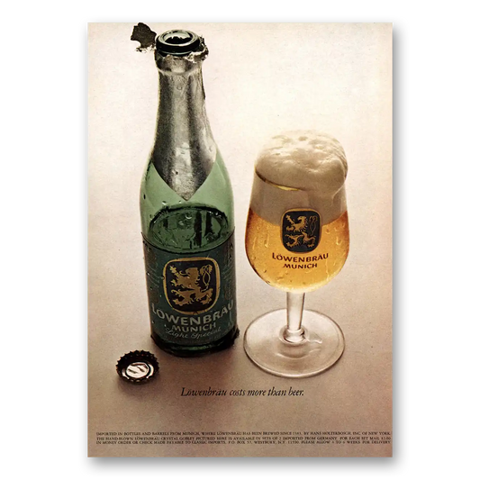 1972 Lowenbrau Beer Costs More Than Beer Vintage Magazine Print Ad