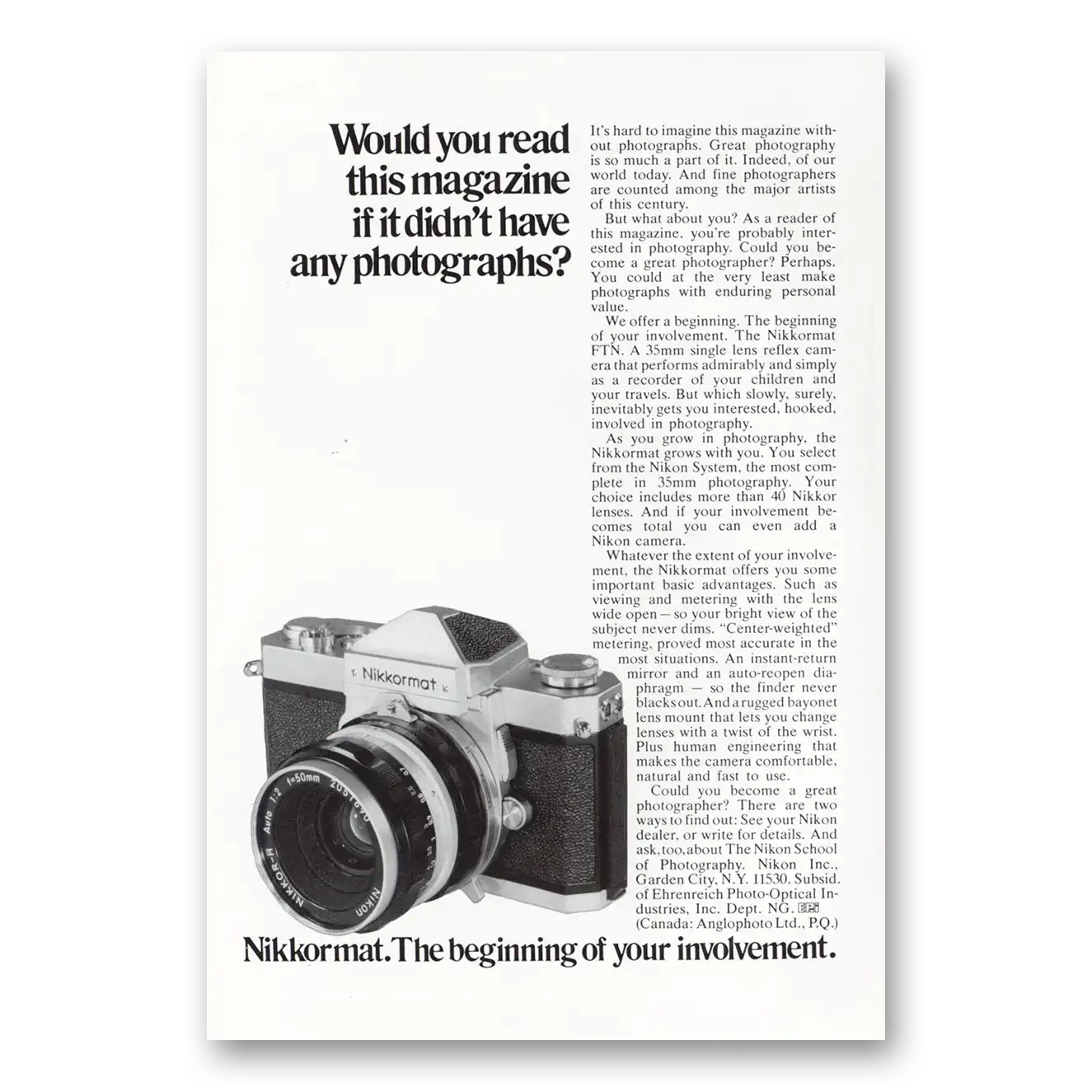 1972 Nikkormat Camera Would You Read This Magazine If It Didn’t Have Any Photographs Vintage Magazine Print Ad