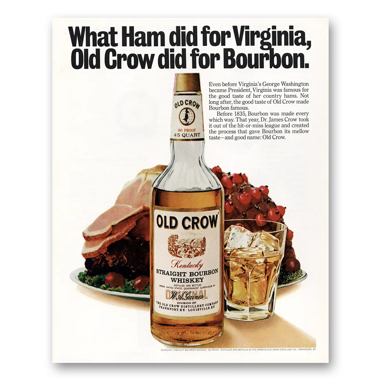 1972 Old Crow Whiskey What Ham Did for Virginia Vintage Magazine Print Ad