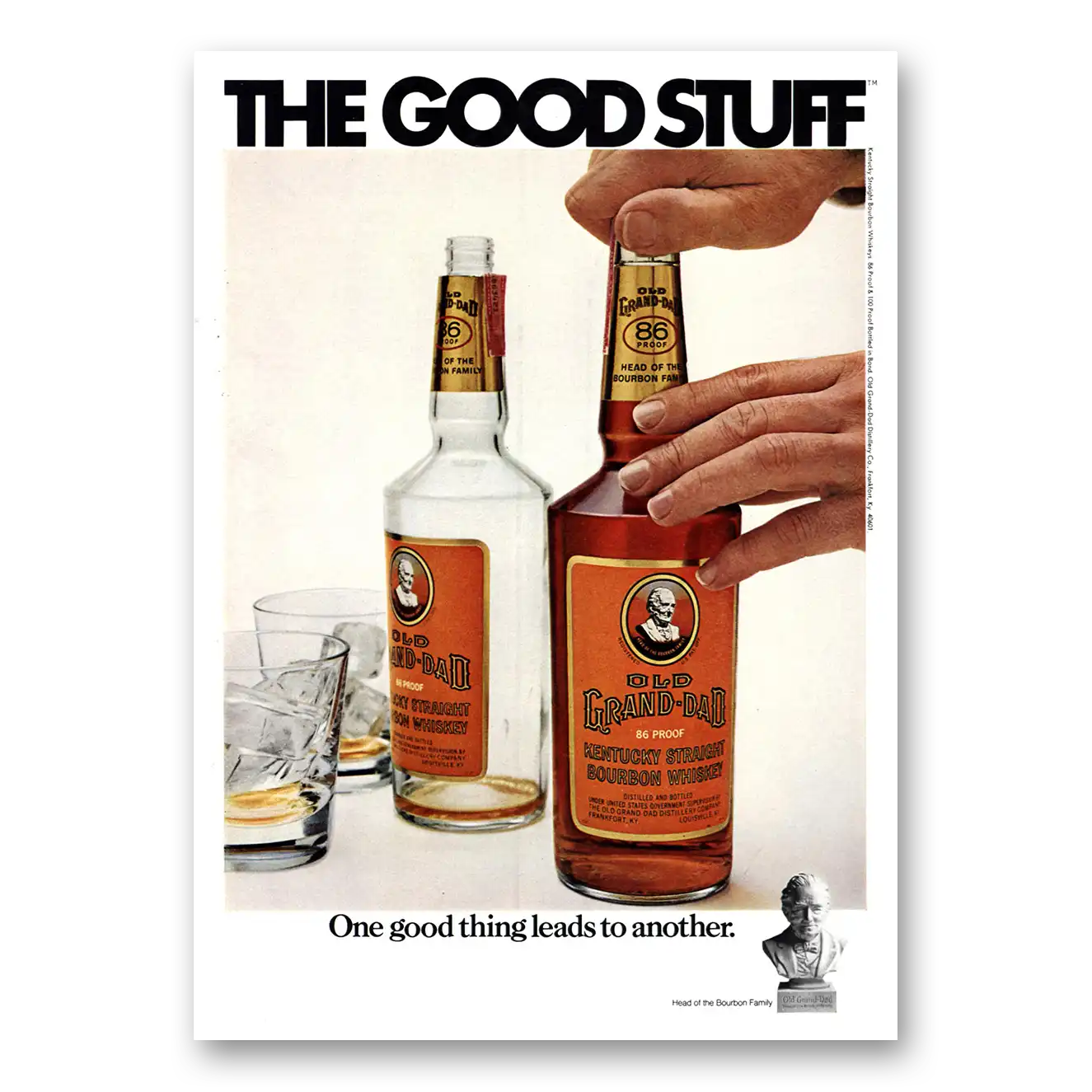 1972 Old Grand-Dad Bourbon Whiskey Whiskey Good Stuff One Good Thing Vintage Magazine Print Ad