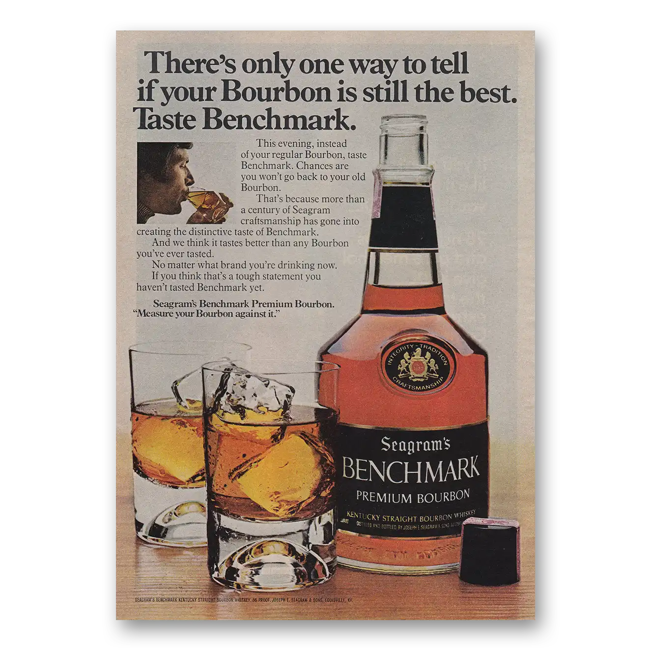 1972 Benchmark Bourbon Only One Way to Tell If Your Bourbon Is Still the Best Vintage Magazine Print Ad