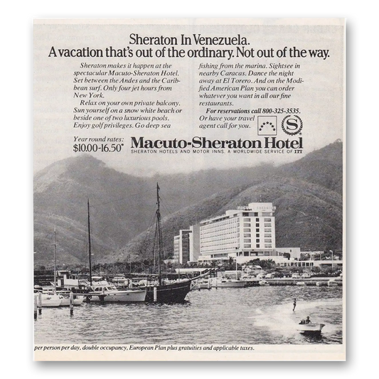 1972 Macuto Sheraton Hotel Out of the Ordinary Vintage Magazine Print Ad