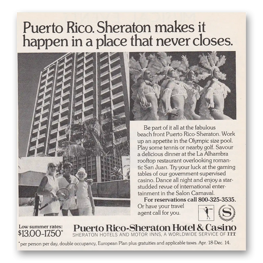 1972 Puerto Rico Sheraton Hotel Places That Never Closes Vintage Magazine Print Ad