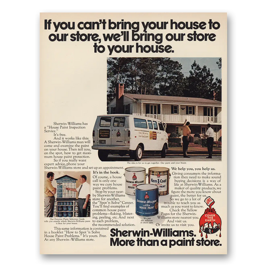 1972 Sherwin Williams Paints Cant Bring Your House to Our Store Vintage Magazine Print Ad