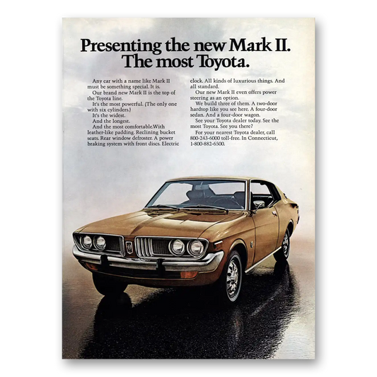 1972 Toyota Mark II Presenting the New Mark II Vintage Magazine Print Ad